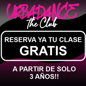 ¡Prueba una clase gratuita de Danza Urbana en Urbadance The Club!